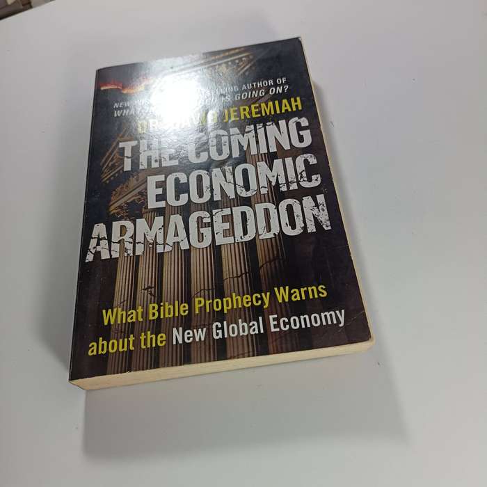 The Coming Economic Armageddon by David Jeremiah | Bible Prophecy & Global Economy