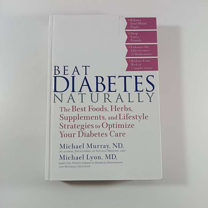 Beat Diabetes Naturally by Michael R. Lyon | Foods, Herbs, Supplements & Lifestyle