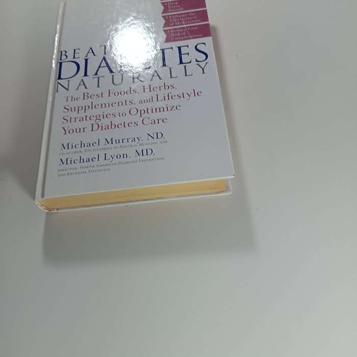 Beat Diabetes Naturally by Michael R. Lyon | Foods, Herbs, Supplements & Lifestyle