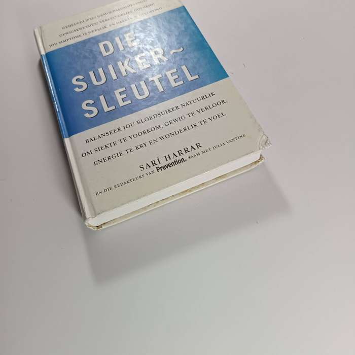 Die Suiker-sleutel by Sari Harrar | Balansering van Bloedsuiker Natuurlik