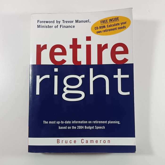 Retire Right by Bruce Cameron