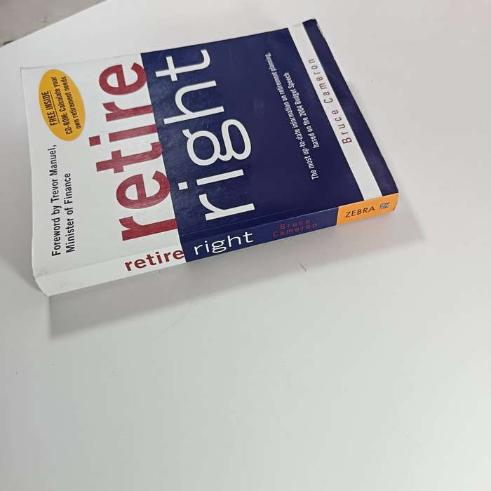 Retire Right by Bruce Cameron