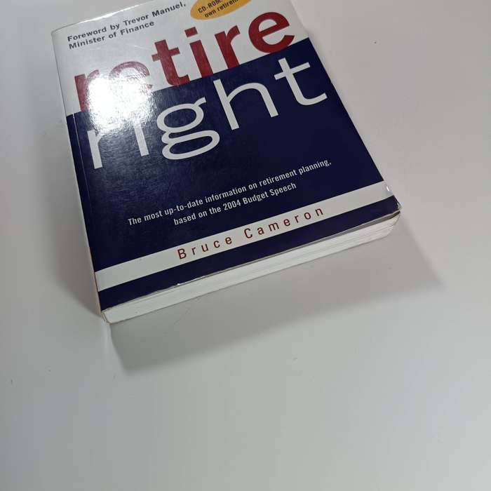 Retire Right by Bruce Cameron