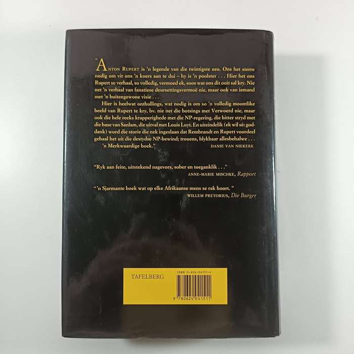 Anton Rupert: n Lewensverhaal by Ebbe Dommisse & Esterhuyse