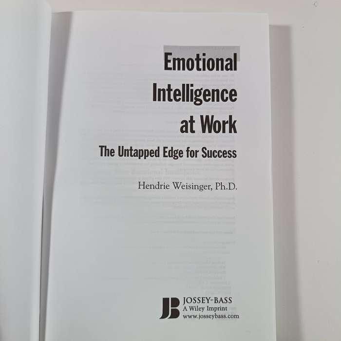 Emotional Intelligence at Work by Hendrie Weisinger | Workplace Skills & Success