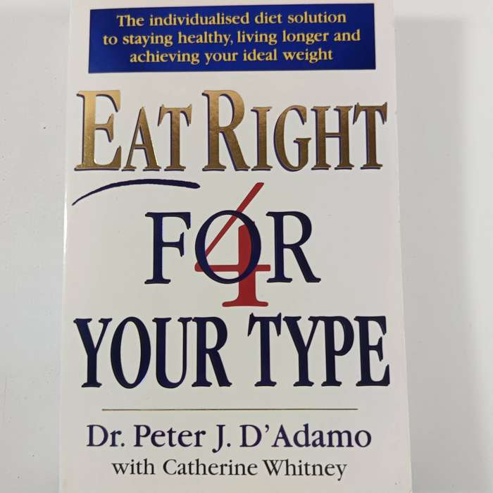Eat Right for Your Type | Catherine Whitney & Peter J. D'Adamo