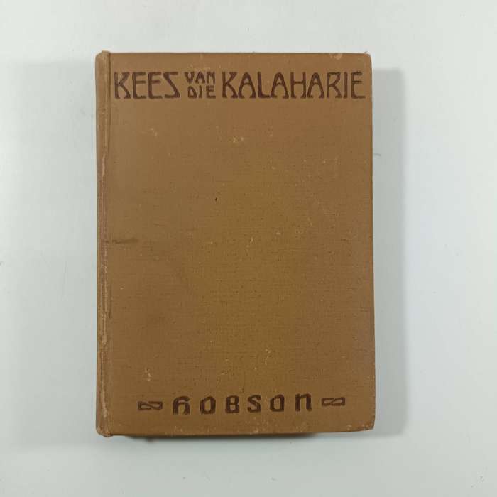 Kees van die Kalahari | G.C. & S.B. Hobson | Afrikaanse Dierestorie Klassieker