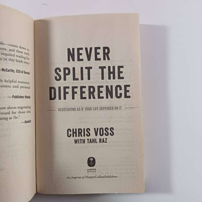 Never Split the Difference | Chris Voss & Tahl Raz | Negotiation & Life Skills