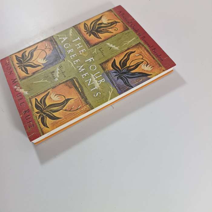 The Four Agreements | Don Miguel Ruiz | Practical Guide to Personal Freedom