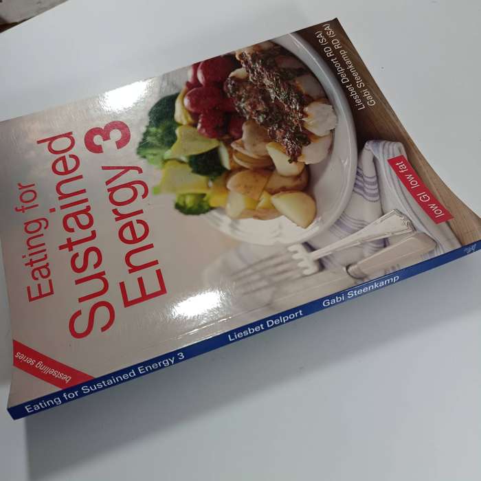 Eating for Sustained Energy 3 | Liesbet Delport & Gabi Steenkamp | Low-GI Recipes