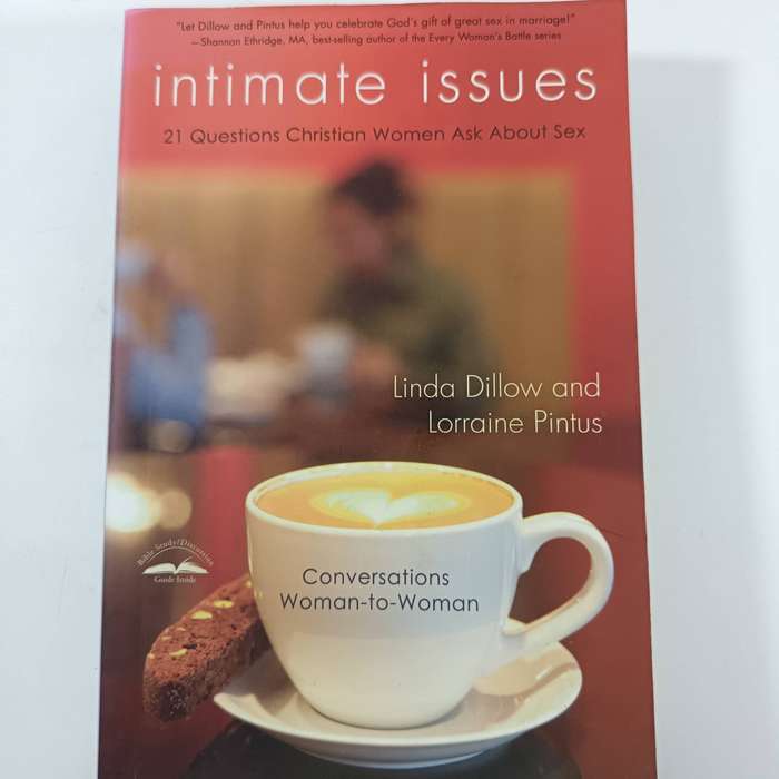 Intimate Issues by Linda Dillow | Christian Marriage, Women, Relationships, Faith