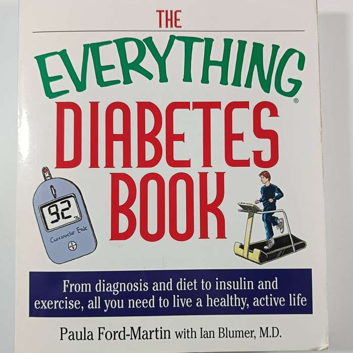 The Everything Diabetes Book | Paula Ford-Martin | Managing Diabetes & Healthy Living