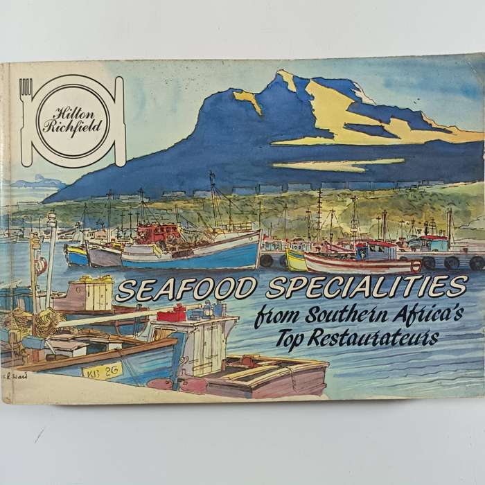 Seafood Specialities from Southern Africas Top Restaurants | Cookbook (1986)