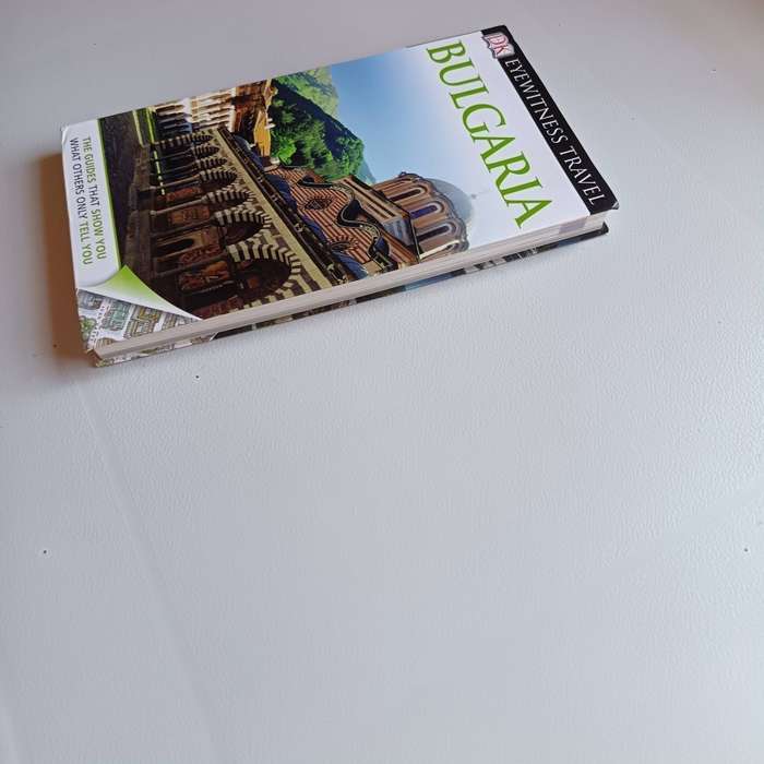 DK Eyewitness Travel Guide: Bulgaria | Visual Guide, Itineraries, Maps, Local Tips