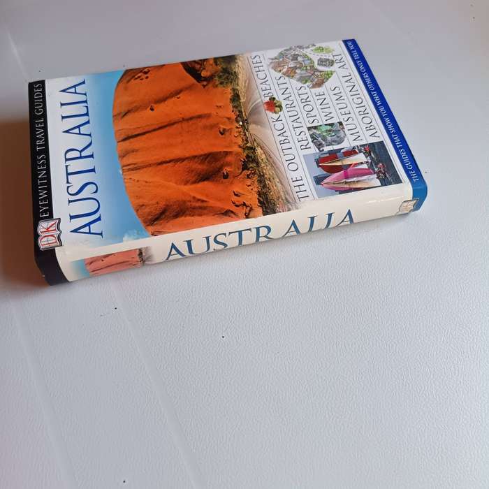 DK Eyewitness Travel Guide: Australia | Visual Guide, Itineraries, Maps, Local Tips