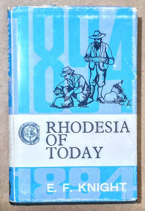 Rhodesiana Reprint Library. Rhodesia of Today 1975