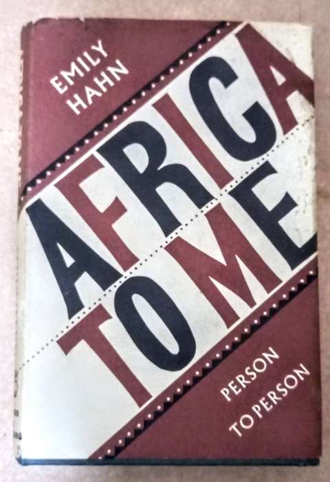 Hardcover 1965. Africa to me, Person to person by Emily Hahn