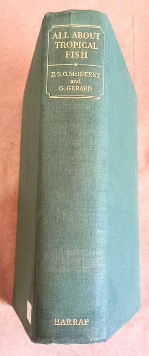 Hardcover 1967. All about Tropical Fish