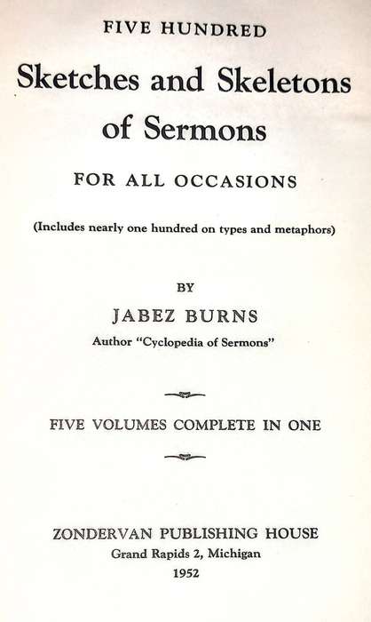 Hardcover 1952. Five Hundred Sketches and Skeletons of Sermons For All Occasions