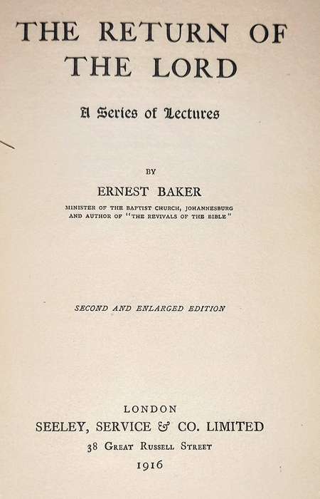 Hardcover 1916. The Return Of The Lord. A Series of Lectures