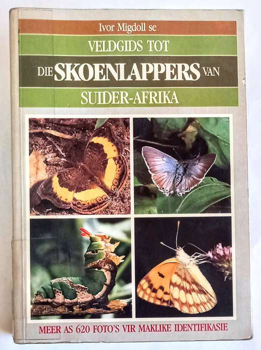 Sagteband 1988. Veldgids tot die Skoenlappers van Suider Afrika.