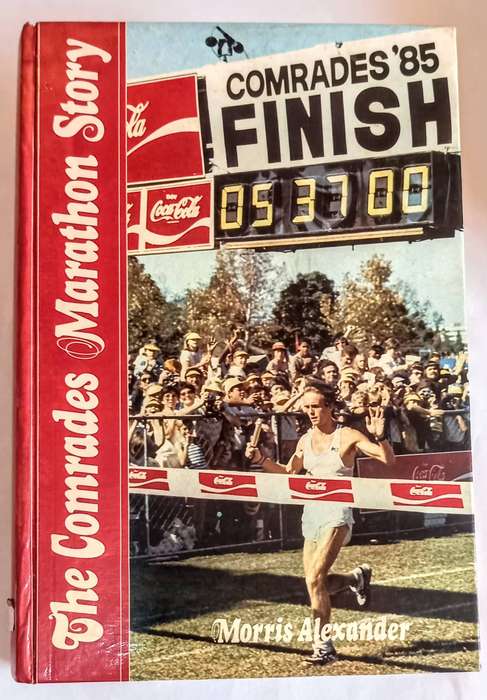 Hardcover 1985. The Comrades Marathon Story