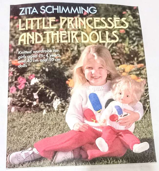 Softcover 1993. Little Princesses and their Dolls