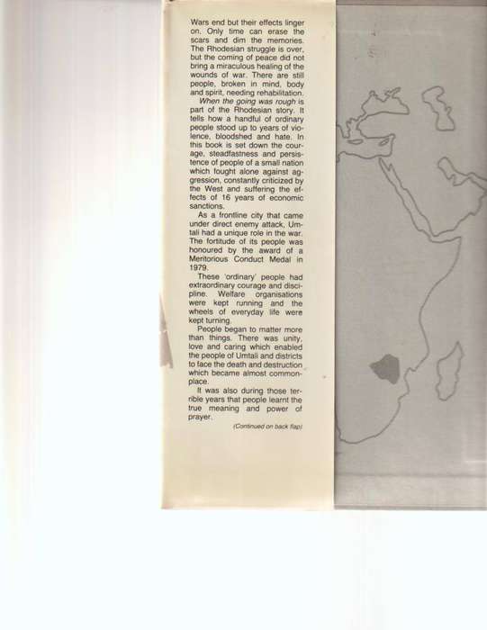 WHEN THE GOING WAS ROUGH, A RHODESIAN STORY