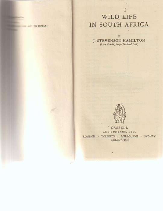 WILD LIFE IN SOUTH AFRICA J. Stevenson-Hamilton, Late Warden of the Kruger National Park