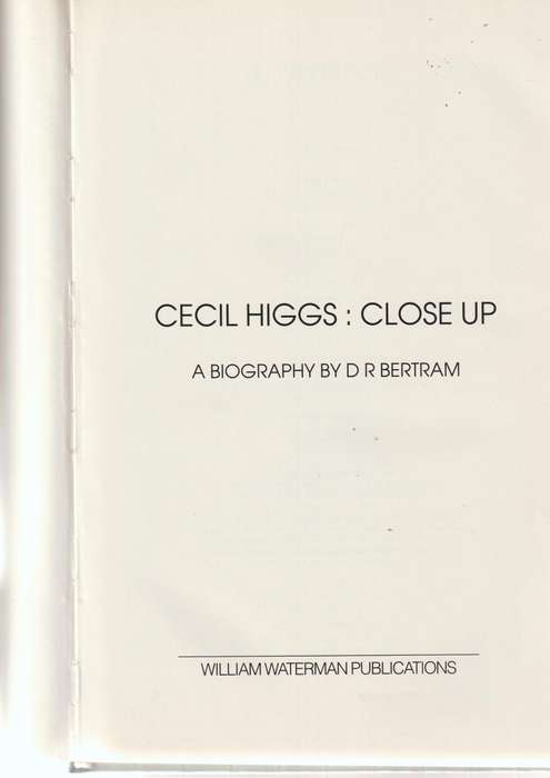 CECIL HIGGS, CLOSE UP