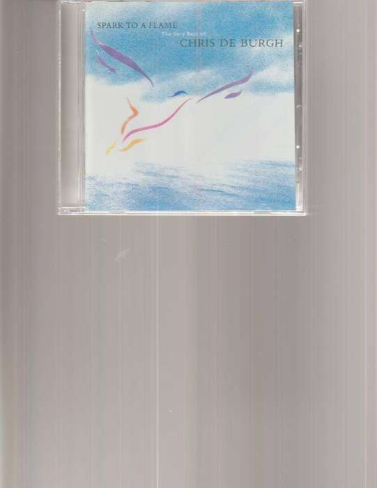 CHRIS DE BURGH, SPARK TO A FLAME, THE VERY BEST OF CD