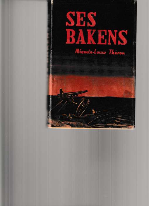 SES BAKENS, 'N GESKIEDKUNDIGE ROMAN