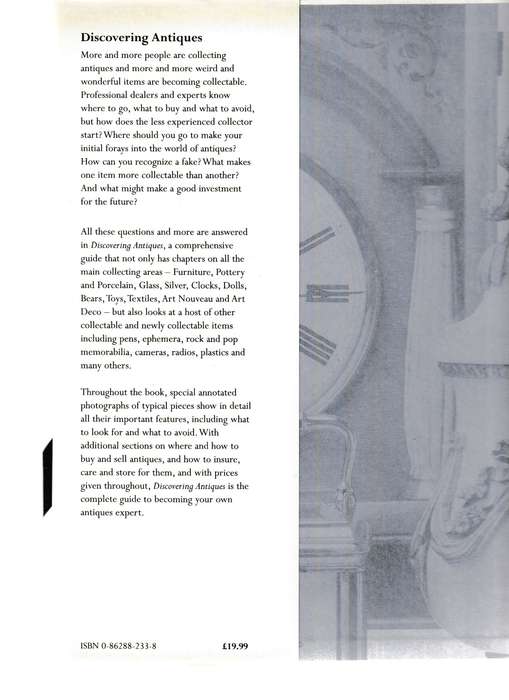 DISCOVERING ANTIQUES, A GUIDE TO THE WORLD OF ANTIQUES AND COLLECTABLES