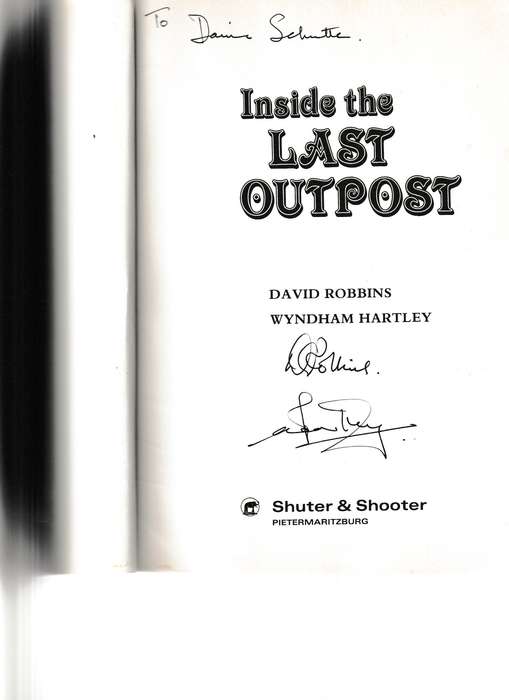 INSIDE THE LAST OUTPOST *SIGNED*