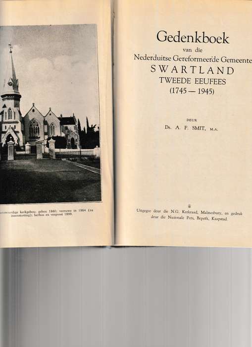 GEDENKBOEK VAN DIE NED. GEREF. GEMEENTE SWARTLAND TWEEDE EEUFEES 1745-1945