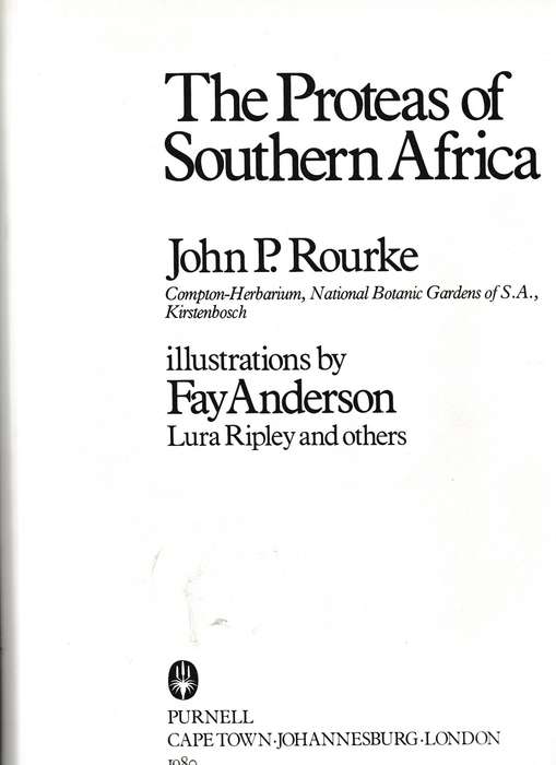 THE PROTEAS OF SOUTHERN AFRICA