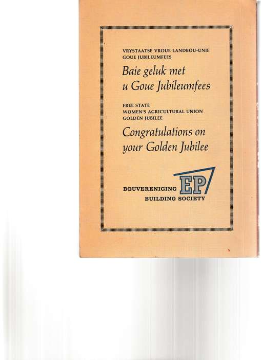 VRYSTAAT VROUE LANDBOU-UNIE 1930-1980