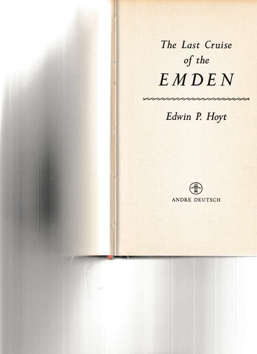 THE LAST CRUISE OF THE EMDEN