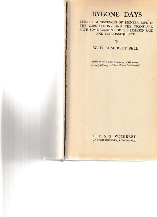 BYGONE DAYS by W.H. SUMERSET BELL