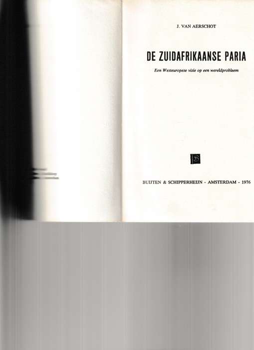 DE ZUIDAFRIKAANSE PARIA *SIGNED*