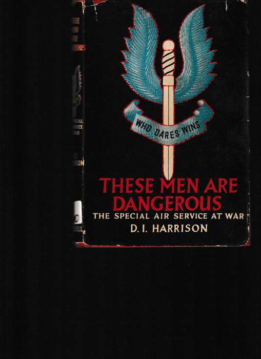 THESE MEN ARE DANGEROUS, THE SPECIAL AIR SERVICE