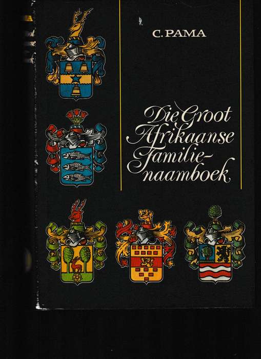 DIE GROOT AFRIKAANSE FAMILIE-NAAM BOEK