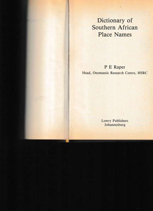 DICTIONARY OF SOUTHERN AFRICAN PLACE NAMES