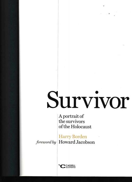 SURVIVOR, A PORTRAIT OF THE SURVIVORS OF THE HOLOCAUST