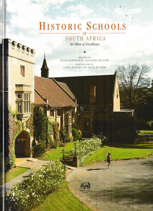 HISTORIC SCHOOLS OF SOUTH AFRICA
