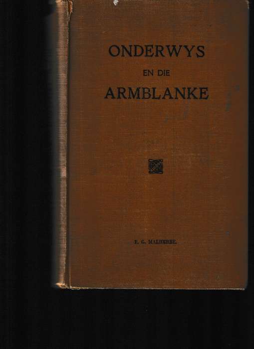 ONDERWYS EN DIE ARMBLANKE, 1 STE UITG. 1932