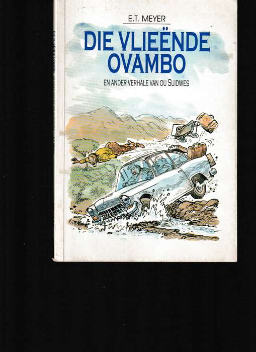 DIE VLIEENDE OVAMBO EN ANDER VERHALE VAN SUIDWES