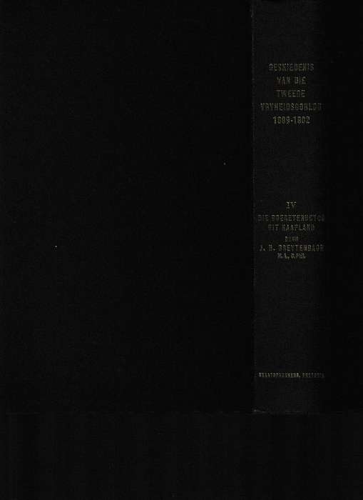 GESKIEDENIS VAN DIE TWEEDE VRYHEIDSOORLOG 1899-1902 DEEL IV,  DIE BOERE TERUGTOG UIT KAAPLAND