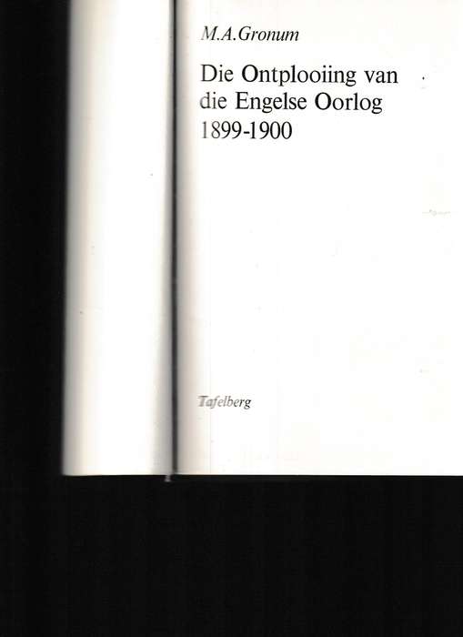 DIE ONTPLOOIING VAN DIE ENGELSE OORLOG 1899-1900