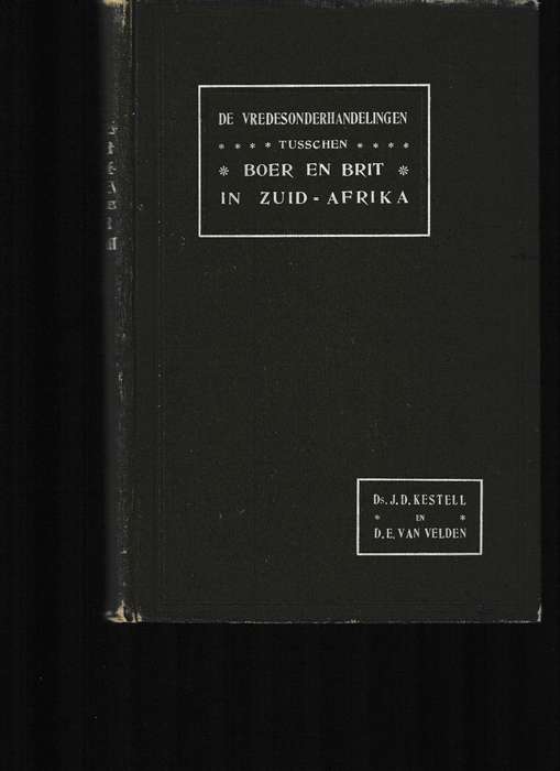 DE VREDENONDERHANDELINGEN TUSSCHEN BOER EN BRIT IN ZUID-AFRIKA